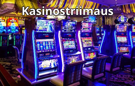 Kasinostriimaus
